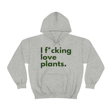 Load image into Gallery viewer, I F*cking Love Plants Unisex Heavy Blend™ Hooded Sweatshirt