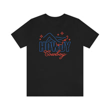 Load image into Gallery viewer, Howdy Cowboy Neon Sign Unisex Jersey Short Sleeve Tee