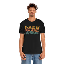 Load image into Gallery viewer, Fueled By Iced Coffee And Anxiety Unisex Jersey Short Sleeve Tee
