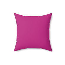 Load image into Gallery viewer, It's Not A Whore House, It's A Whore Home Pink Spun Polyester Square Pillow