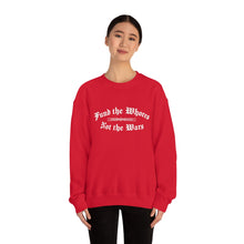 Load image into Gallery viewer, Fund The Whores Not The Wars Unisex Fleece Sweatshirt