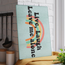 Load image into Gallery viewer, Live, Laugh, Leave Me Alone Glass Cutting Board