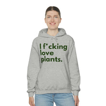 Load image into Gallery viewer, I F*cking Love Plants Unisex Heavy Blend™ Hooded Sweatshirt