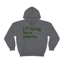 Load image into Gallery viewer, I F*cking Love Plants Unisex Heavy Blend™ Hooded Sweatshirt