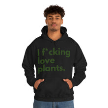 Load image into Gallery viewer, I F*cking Love Plants Unisex Heavy Blend™ Hooded Sweatshirt