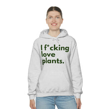 Load image into Gallery viewer, I F*cking Love Plants Unisex Heavy Blend™ Hooded Sweatshirt
