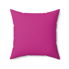 Load image into Gallery viewer, It's Not A Whore House, It's A Whore Home Pink Spun Polyester Square Pillow