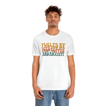 Load image into Gallery viewer, Fueled By Iced Coffee And Anxiety Unisex Jersey Short Sleeve Tee