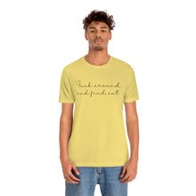 Load image into Gallery viewer, Fuck Around And Find Out Unisex Jersey Short Sleeve Tee