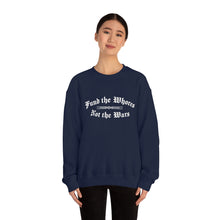 Load image into Gallery viewer, Fund The Whores Not The Wars Unisex Fleece Sweatshirt