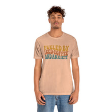 Load image into Gallery viewer, Fueled By Iced Coffee And Anxiety Unisex Jersey Short Sleeve Tee