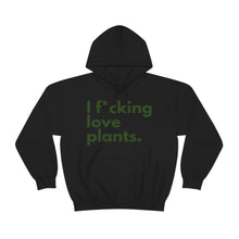 Load image into Gallery viewer, I F*cking Love Plants Unisex Heavy Blend™ Hooded Sweatshirt
