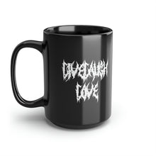 Load image into Gallery viewer, Metalhead Font Live Laugh Love Black Mug, 15oz