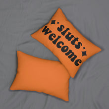 Load image into Gallery viewer, Sluts Welcome Spun Polyester Lumbar Pillow