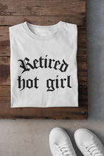 Load image into Gallery viewer, Retired Hot Girl Unisex Tee