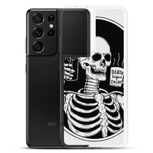 Load image into Gallery viewer, Death Before Decaf Skeleton Samsung Case | Cute Coffee Phone Case | Galaxy Case | S21 Case | Gothic Style Case