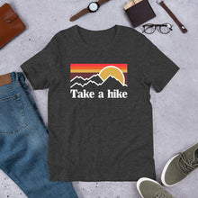 Load image into Gallery viewer, Take A Hike Short-Sleeve Unisex T-Shirt