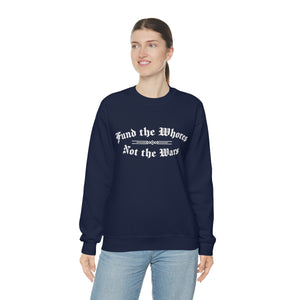 Fund The Whores Not The Wars Unisex Fleece Sweatshirt