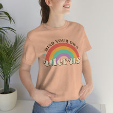 Load image into Gallery viewer, Mind Your Own Uterus Unisex Jersey Short Sleeve Tee, Womens Rights Tee, Pro Roe
