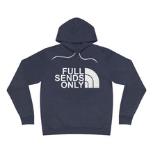 Load image into Gallery viewer, Full Sends Only Unisex Sponge Fleece Pullover Hoodie
