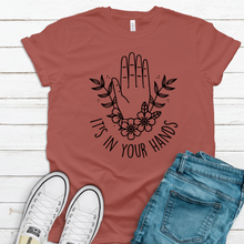 Load image into Gallery viewer, It&#39;s In Your Hands Unisex Tee
