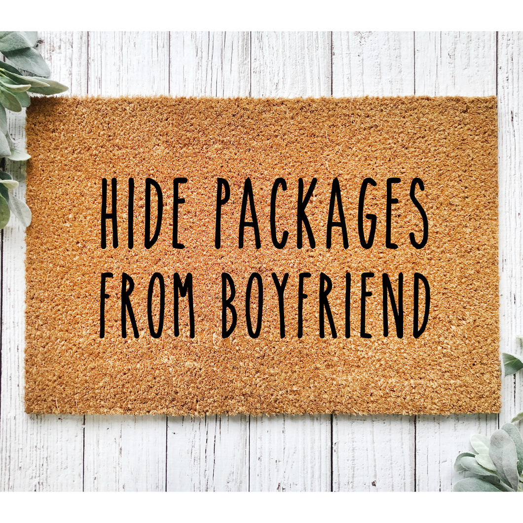 Hide Packages From Boyfriend 18x30 Coir Doormat