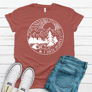 I Hate People Outdoorsy Camping Hiking Adventure PNW UNISEX Men and Womens Tee