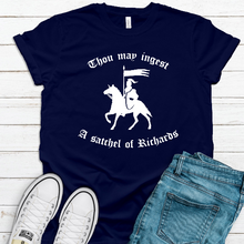 Load image into Gallery viewer, Thou May Ingest A Satchel of Richards Funny Unisex Tee | Gifts for Men | Gifts For Women | Adult Humor | Gag Gifts | funny shirts

