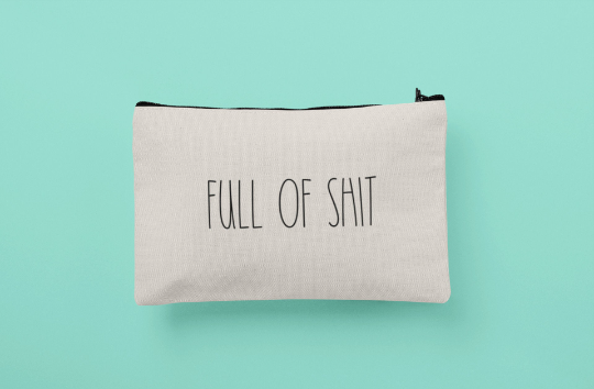 Full Of Shit Canvas Makeup Bag | Cosmetics Bag | Funny bags for Women | Pencil Pouch | Purse Organizer |