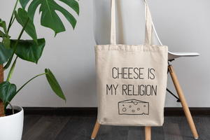 Cheese Is My Religion | Funny Tote Bag | Canvas Bag | Grocery Bag