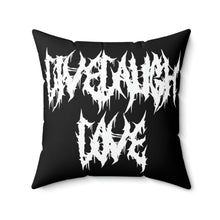 Load image into Gallery viewer, Live Laugh Love Metal Head, Punk, Metalhead Gift, Gothic Home Decor Spun Polyester Square Pillow
