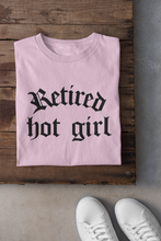 Load image into Gallery viewer, Retired Hot Girl Unisex Tee
