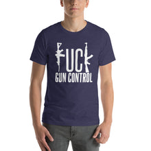 Load image into Gallery viewer, F*ck Gun Control Short-Sleeve Unisex T-Shirt
